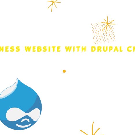 Your Business With Drupal CMS